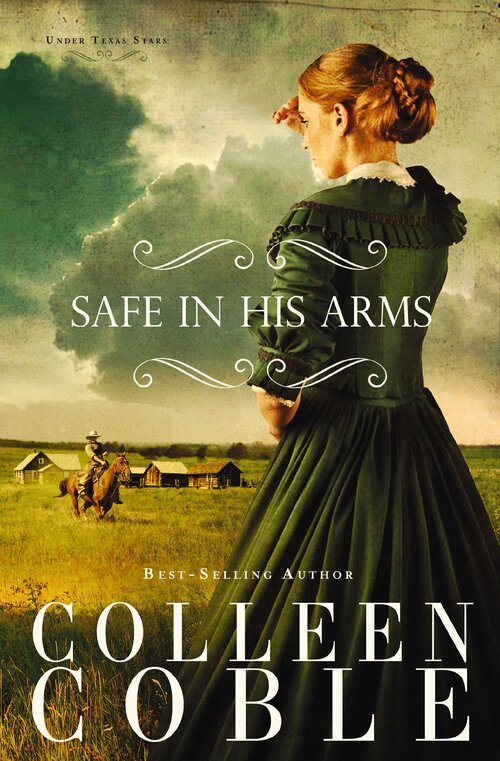 Safe in His Arms: Under Texas Stars
