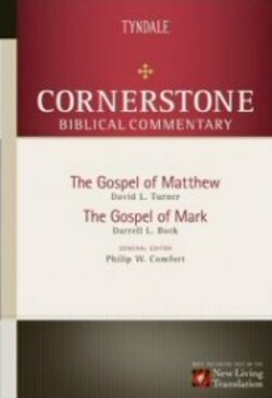 Matthew, Mark (Cornerstone Biblical Commentary | CBC)