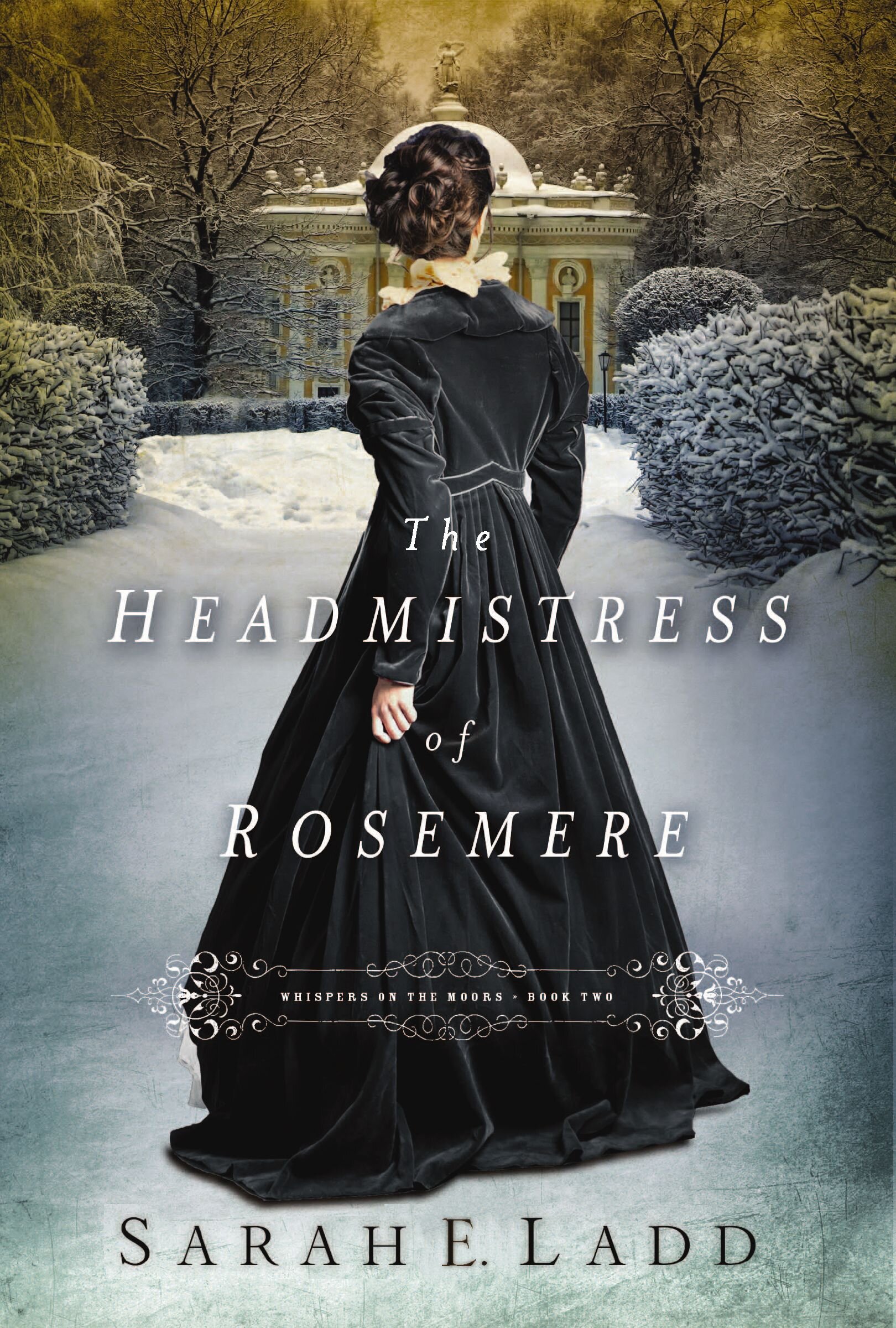The Headmistress of Rosemere: Whispers On The Moors
