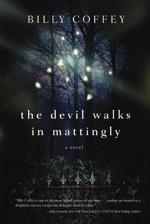 The Devil Walks in Mattingly: A Novel