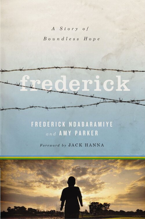 Frederick: A Story of Boundless Hope
