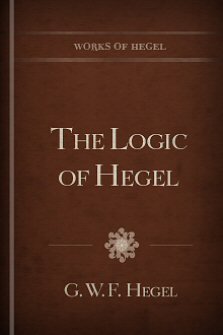 The Logic of Hegel