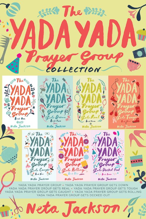 The Yada Yada Prayer Group Collection: Yada Yada Series