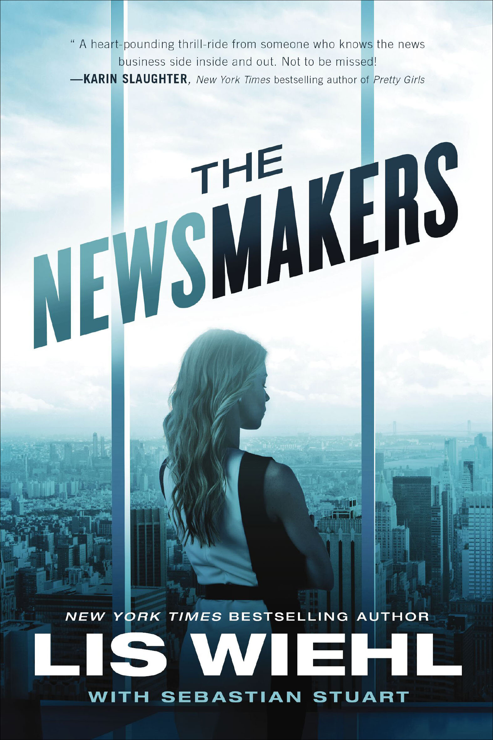The Newsmakers: The Newsmakers Novels