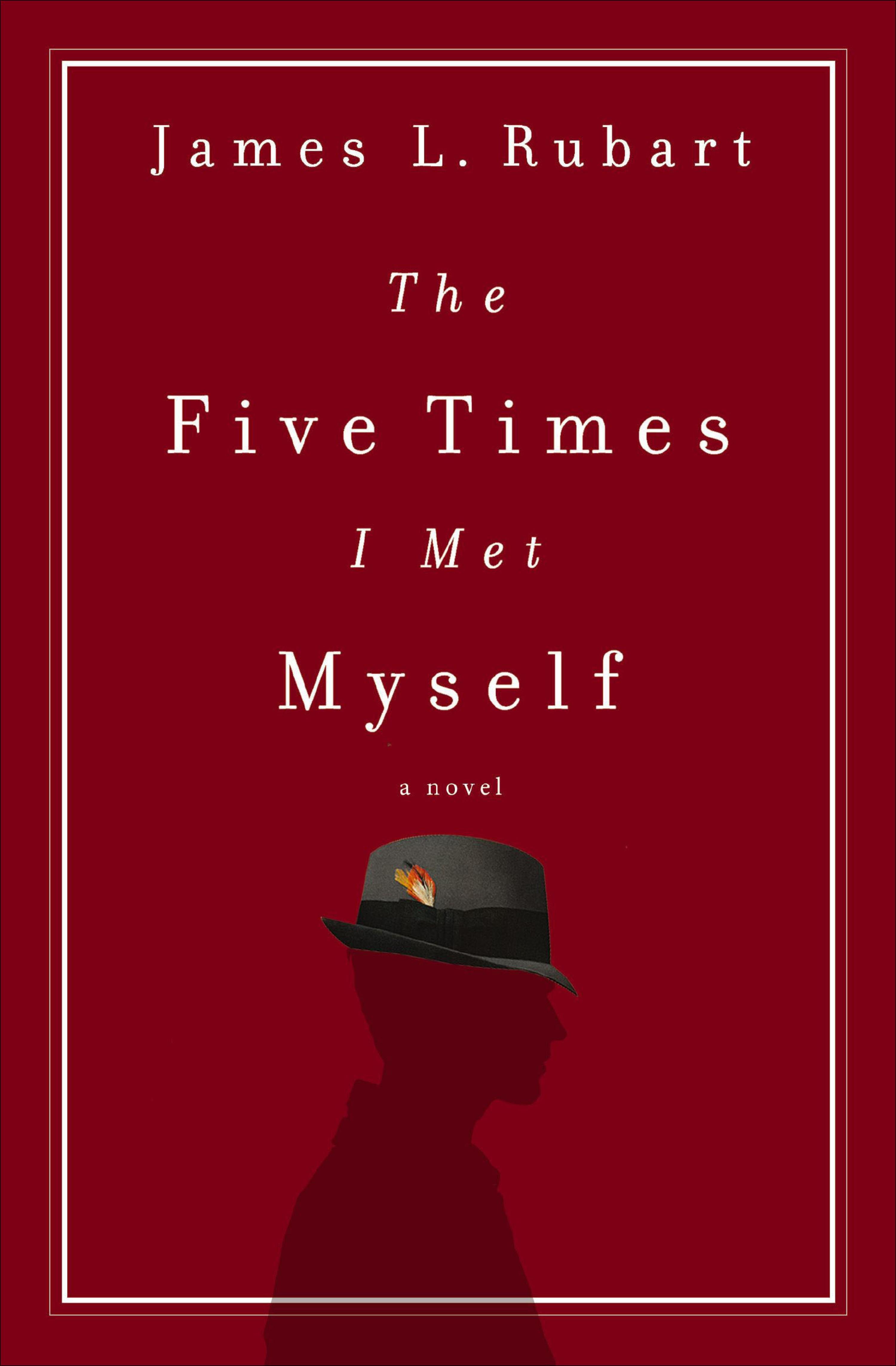 The Five Times I Met Myself: A Novel