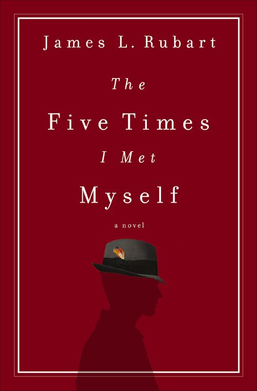 The Five Times I Met Myself: A Novel