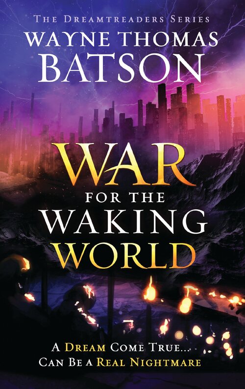 The War for the Waking World: Dreamtreaders