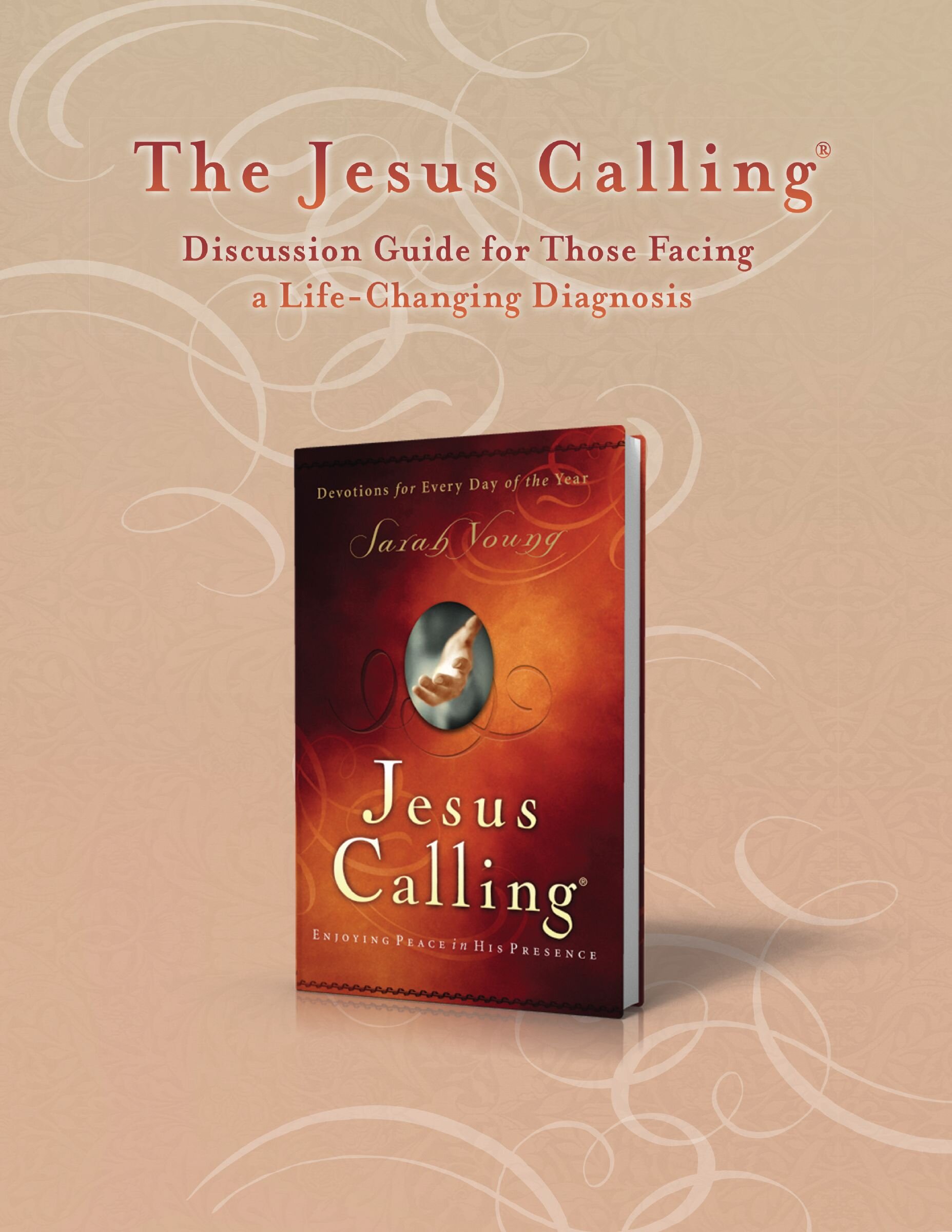 The Jesus Calling Discussion Guide for Those Facing a Life-Changing Diagnosis: Jesus Calling®