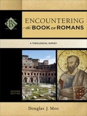 Encountering the Book of Romans, 2nd ed.