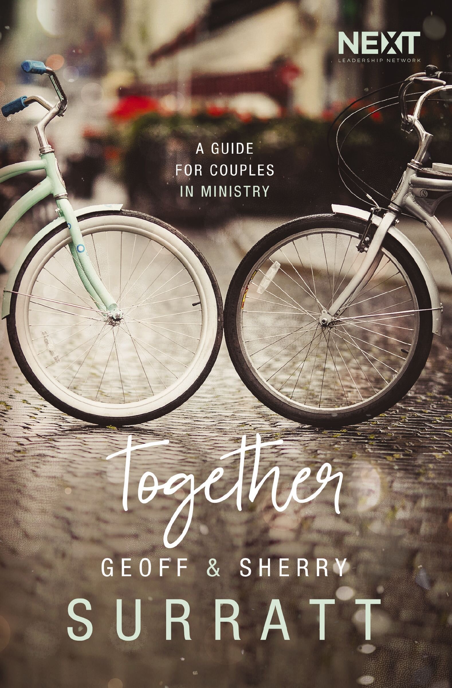 Together: A Guide for Couples Doing Ministry Together