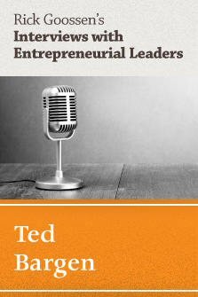 Interview with Ted Bargen