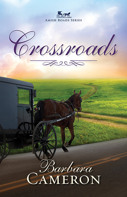 Crossroads: Amish Roads Series - Book 2