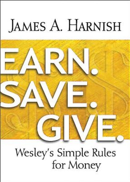 Earn. Save. Give.: Wesley's Simple Rules for Money