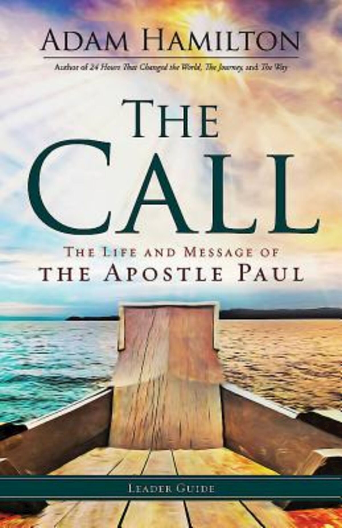 The Call Leader Guide: The Life and Message of the Apostle Paul | Logos ...