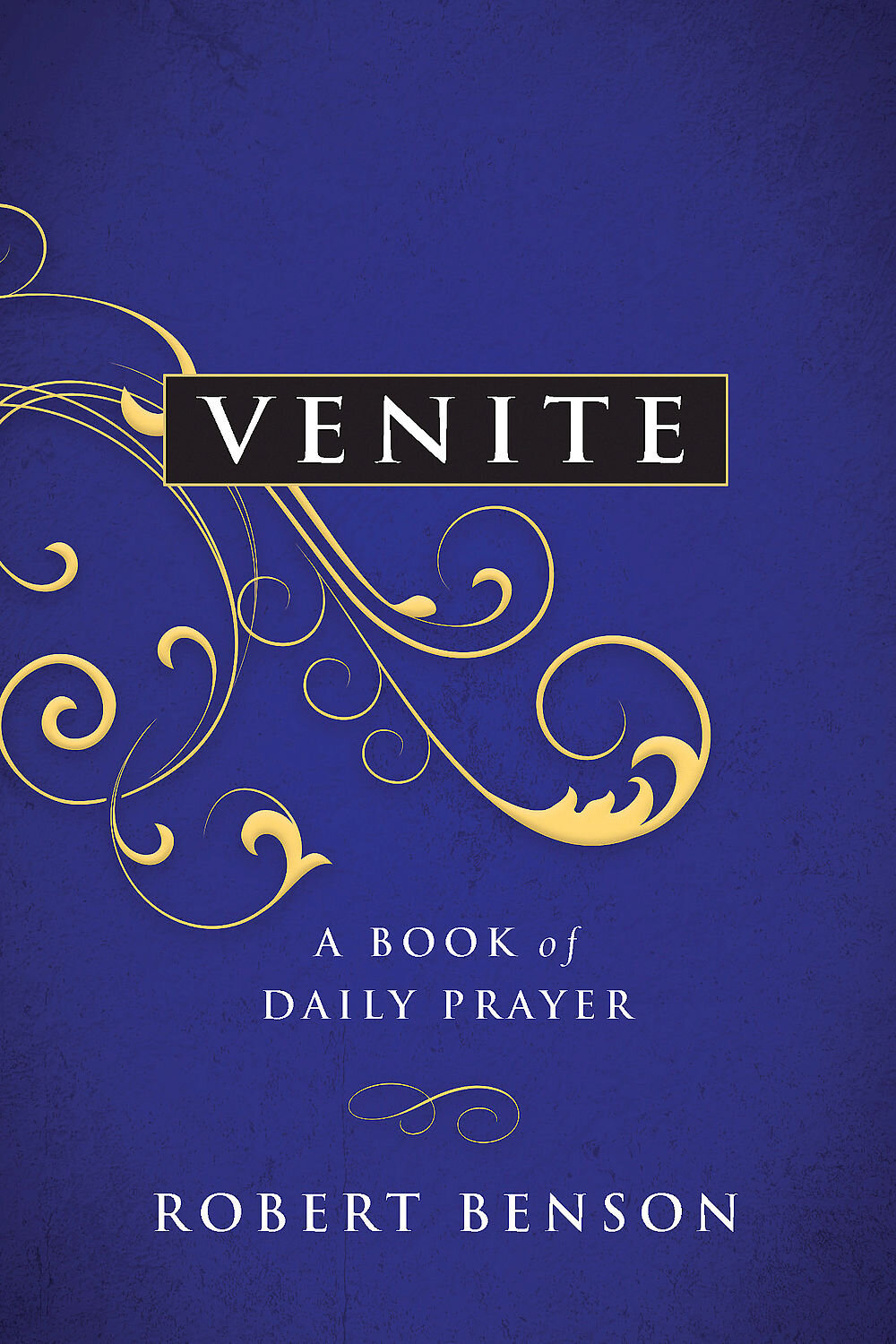 Venite: A Book of Daily Prayer