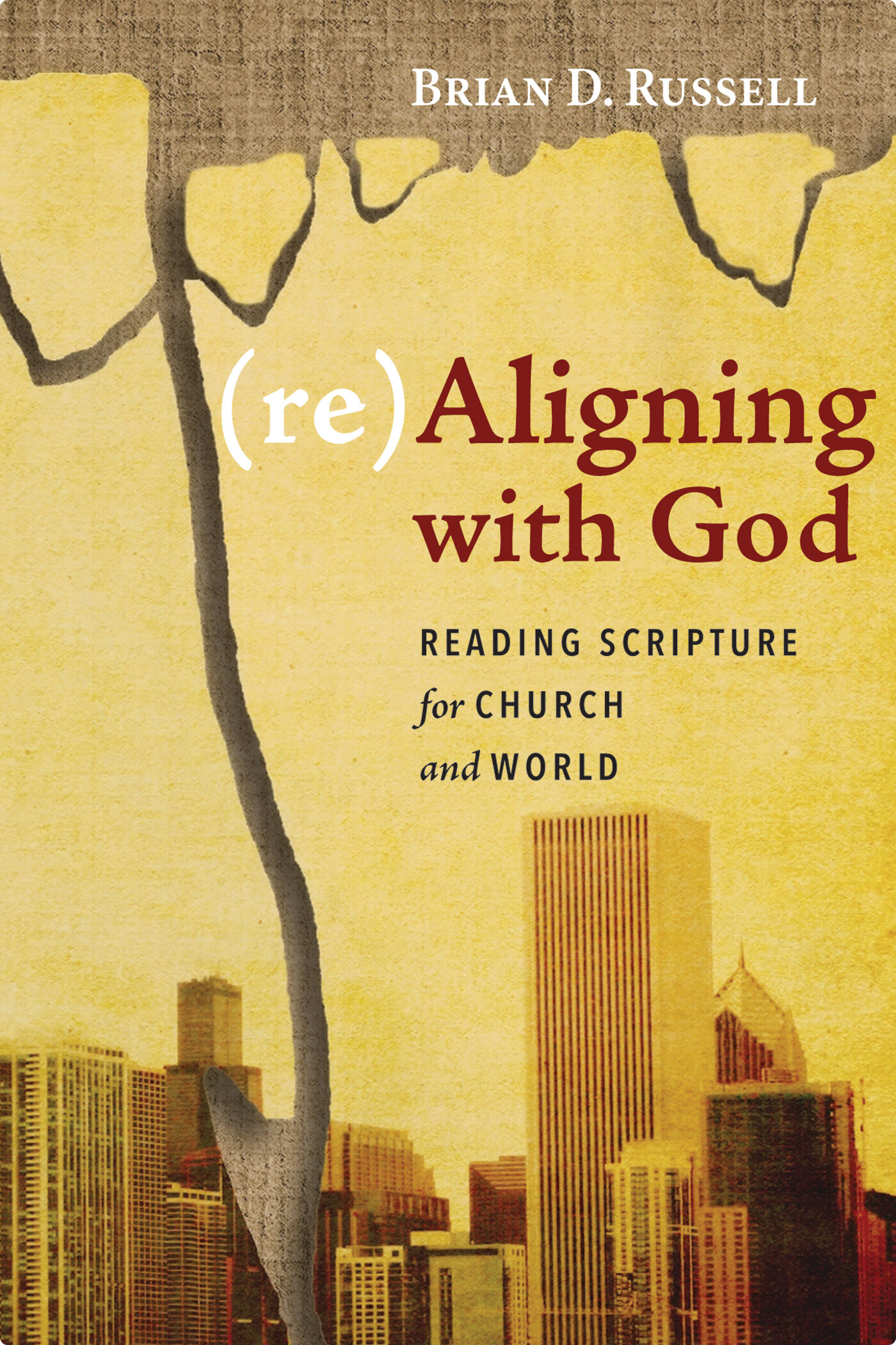 (re)Aligning with God: Reading Scripture for Church and World | Logos ...