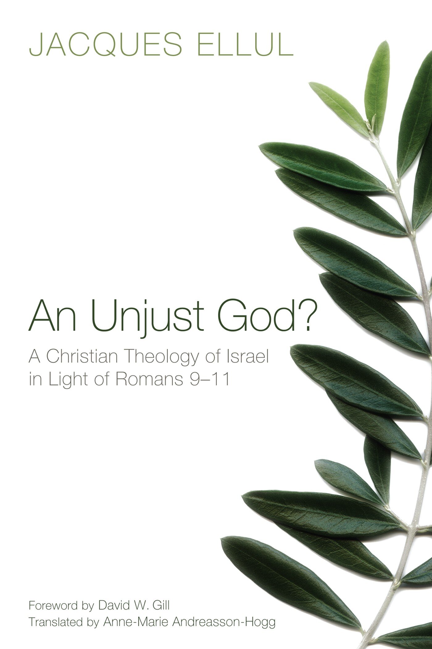 An Unjust God? A Christian Theology of Israel in light of Romans 9–11