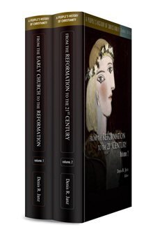 A People’s History of Christianity (2 vols.)