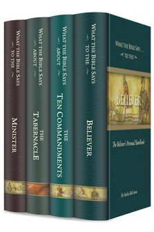 What the Bible Says . . . (4 vols.)