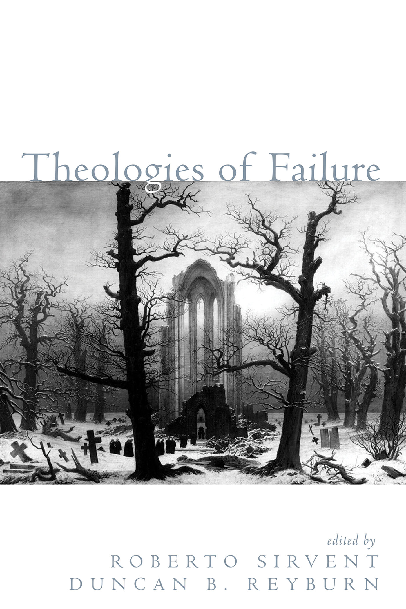 theologies-of-failure-logos-bible-software