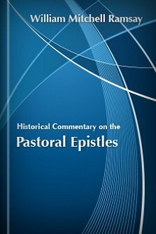 Historical Commentary on the Pastoral Epistles