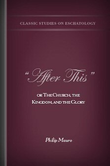“After This” or The Church, The Kingdom, and The Glory