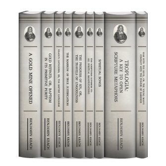 Select Works of Benjamin Keach (9 vols.)