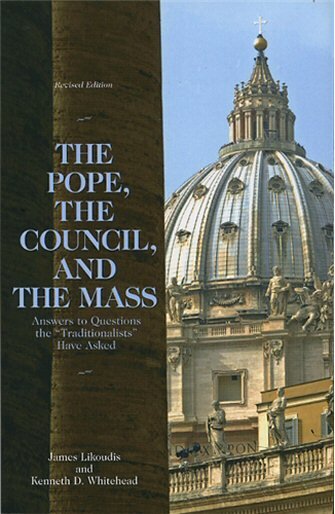 The Pope, the Council, and the Mass