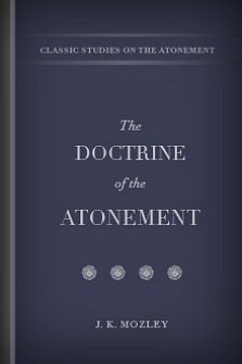 The Doctrine of the Atonement