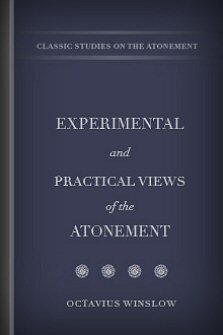 Experimental and Practical Views of the Atonement