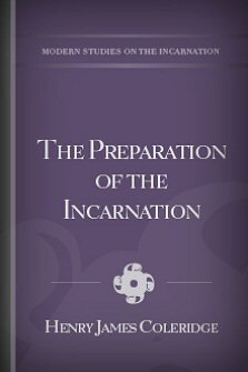 The Preparation of the Incarnation