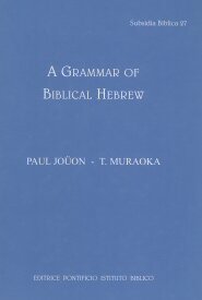 A Grammar of Biblical Hebrew: Revised English Edition