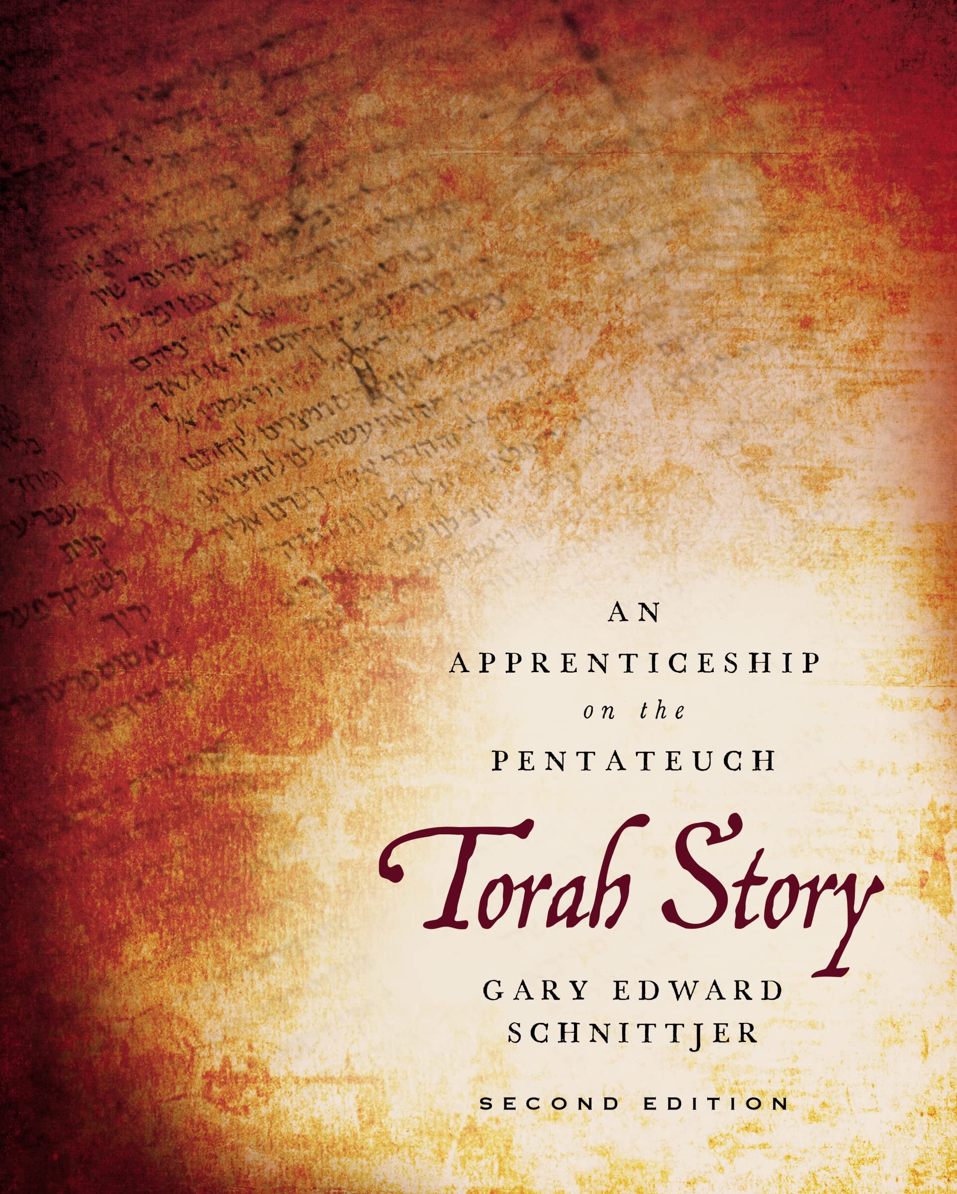 Torah Story: An Apprenticeship on the Pentateuch, 2nd ed.