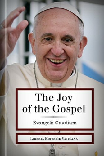 The Joy of the Gospel - Evangelii Gaudium - Pope Francis - eBook INSTA –  Christian Catholic Shop