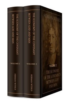 The Economy of the Covenants between God and Man (2 vols.)
