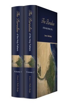 The Paradise of the Holy Fathers (2 vols.)