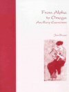 From Alpha to Omega: Ancillary Exercises