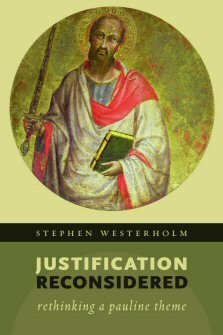 Justification Reconsidered: Rethinking a Pauline Theme