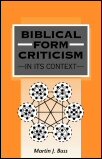 Biblical Form Criticism in its Context