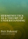 Hermeneutics as a Theory of Understanding