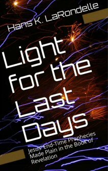 Light for the Last Days