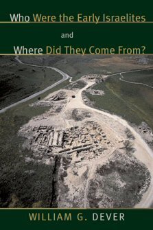 Who Were the Early Israelites and Where Did They Come From?