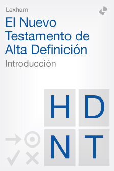 Nuevo Testamento de Alta Definición: Introducción