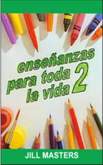 Enseñanzas para toda la vida 2