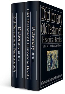 IVP Dictionary of the Old Testament Bundle: Pentateuch and Historical Books (2 vols.)