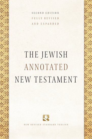 The Jewish Annotated New Testament, 2nd ed.