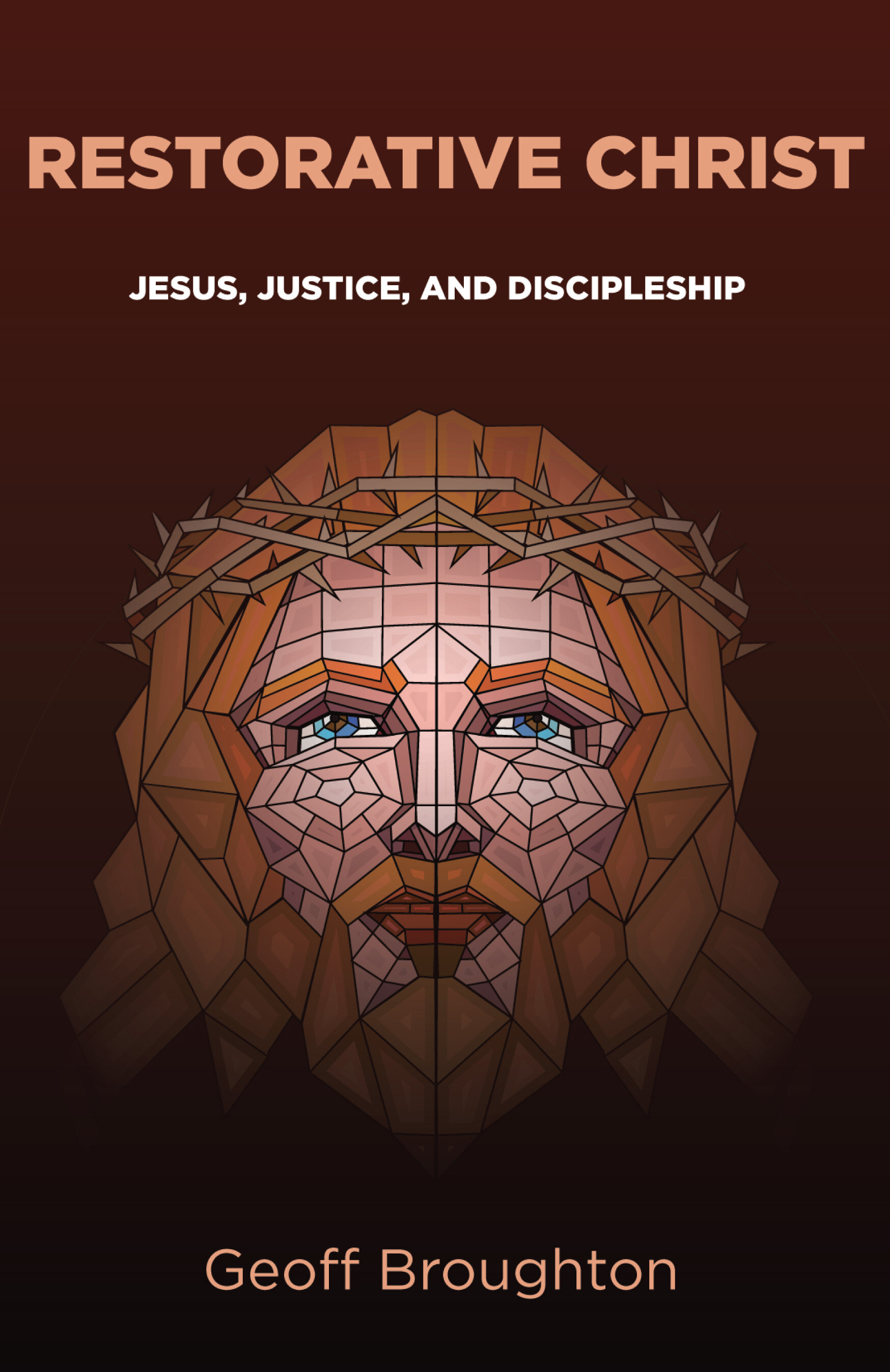 Restorative Christ: Jesus, Justice, and Discipleship | Logos Bible Software