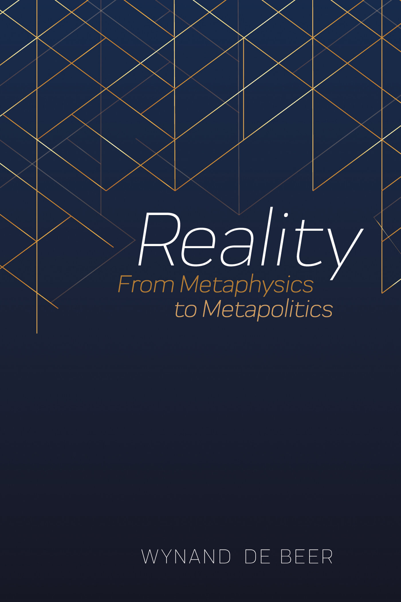 Reality From Metaphysics to Metapolitics Logos Bible Software
