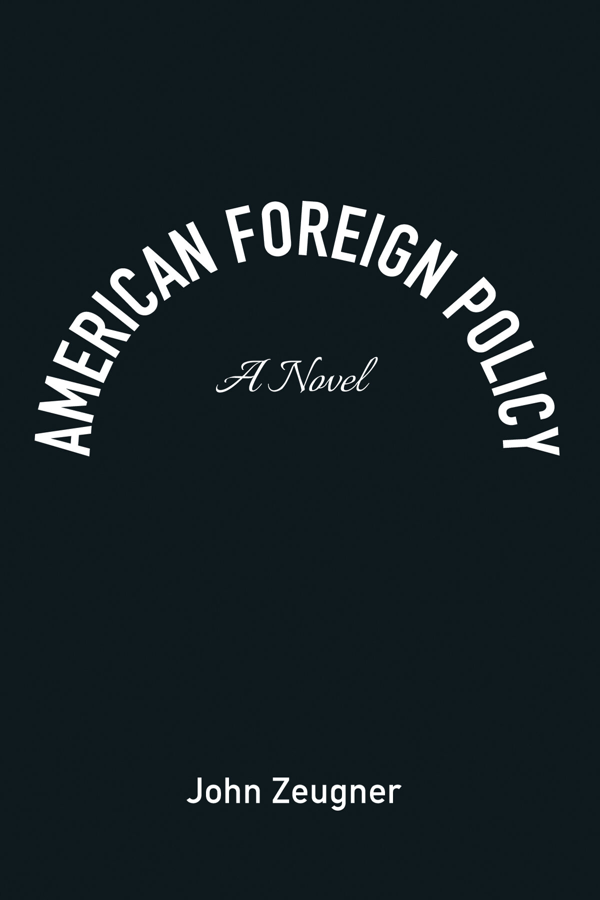 american-foreign-policy-a-novel-logos-bible-software