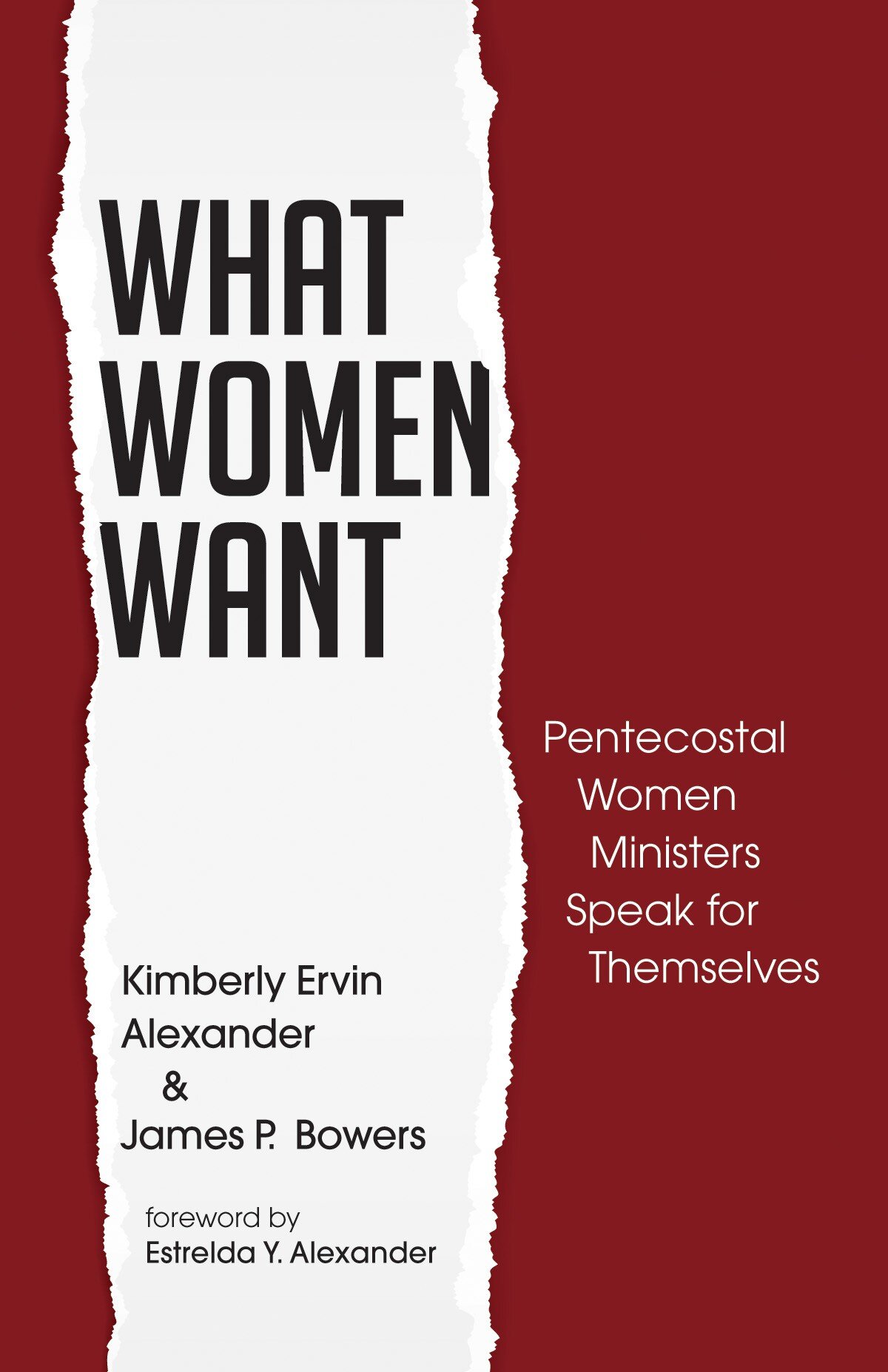 What Women Want: Pentecostal Women Ministers Speak for Themselves ...